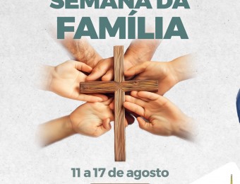 Santuário Perpétuo Socorro celebra a Semana Nacional da Família