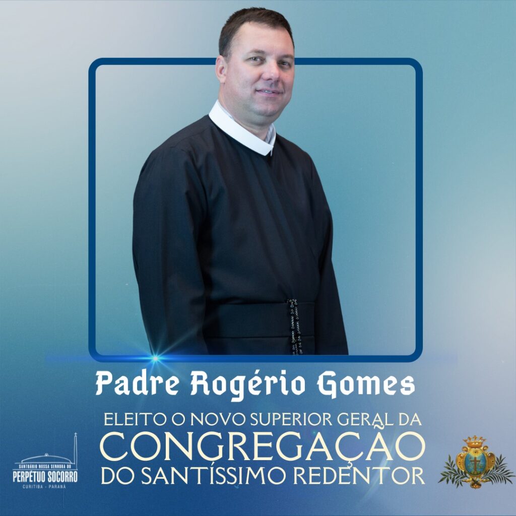 Pe. Rogério Gomes, C.Ss.R., é eleito novo Superior Geral da Congregação do Santíssimo Redentor 9 408b6d7290c99fb8629480bb0c0b99b5