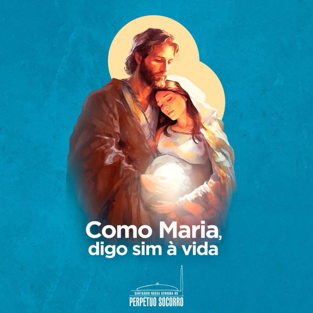 Santuário Perpétuo Socorro lança campanha inédita: “Como Maria, digo SIM à Vida” 9 764d007f3d67f0a285a62d08895096cd