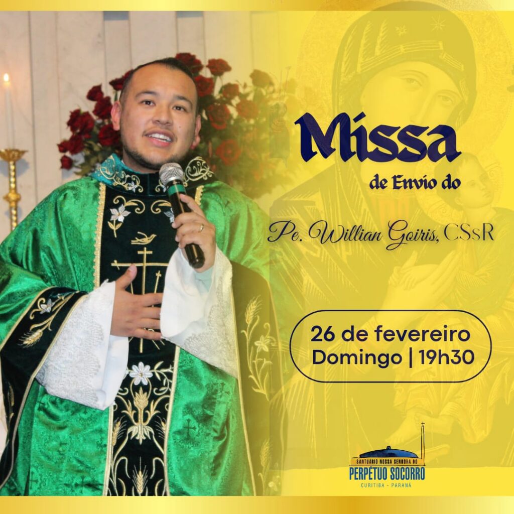Missa no Santuário Perpétuo Socorro irá marcar envio do padre Willian Goiris, CSsR, para nova missão 2 b7890a8bd8856ed87fbf654e27676971