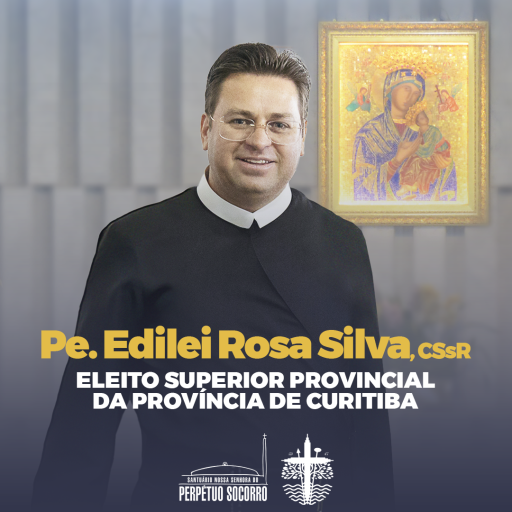 Pe. Edilei Rosa Silva, C.Ss.R foi eleito Superior Provincial 7 bc9ef8b1908a9b6a7f84673caca8e5bb
