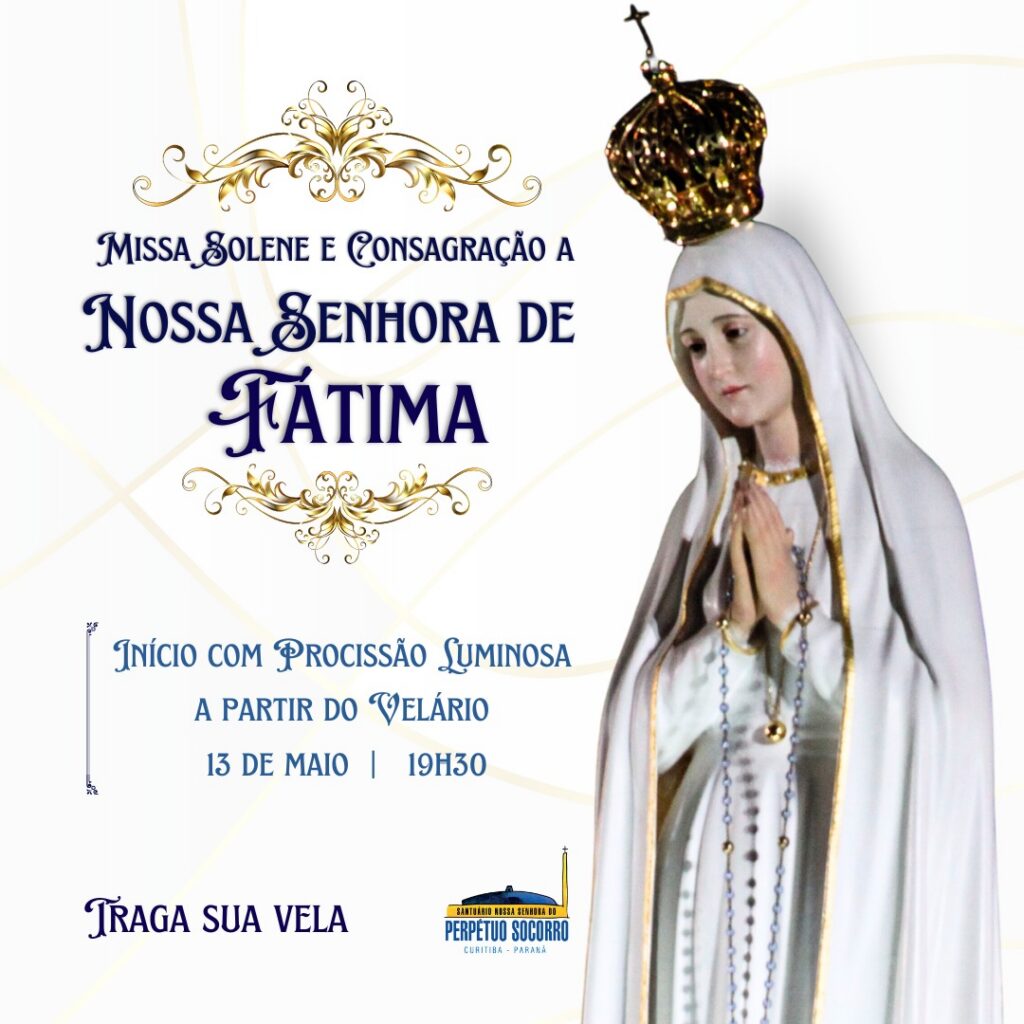 Santuário Perpétuo Socorro tem programação especial para celebrar o Dia de Nossa Senhora de Fátima 6 ccd831a988d50c5227b77cbccc0f7ade