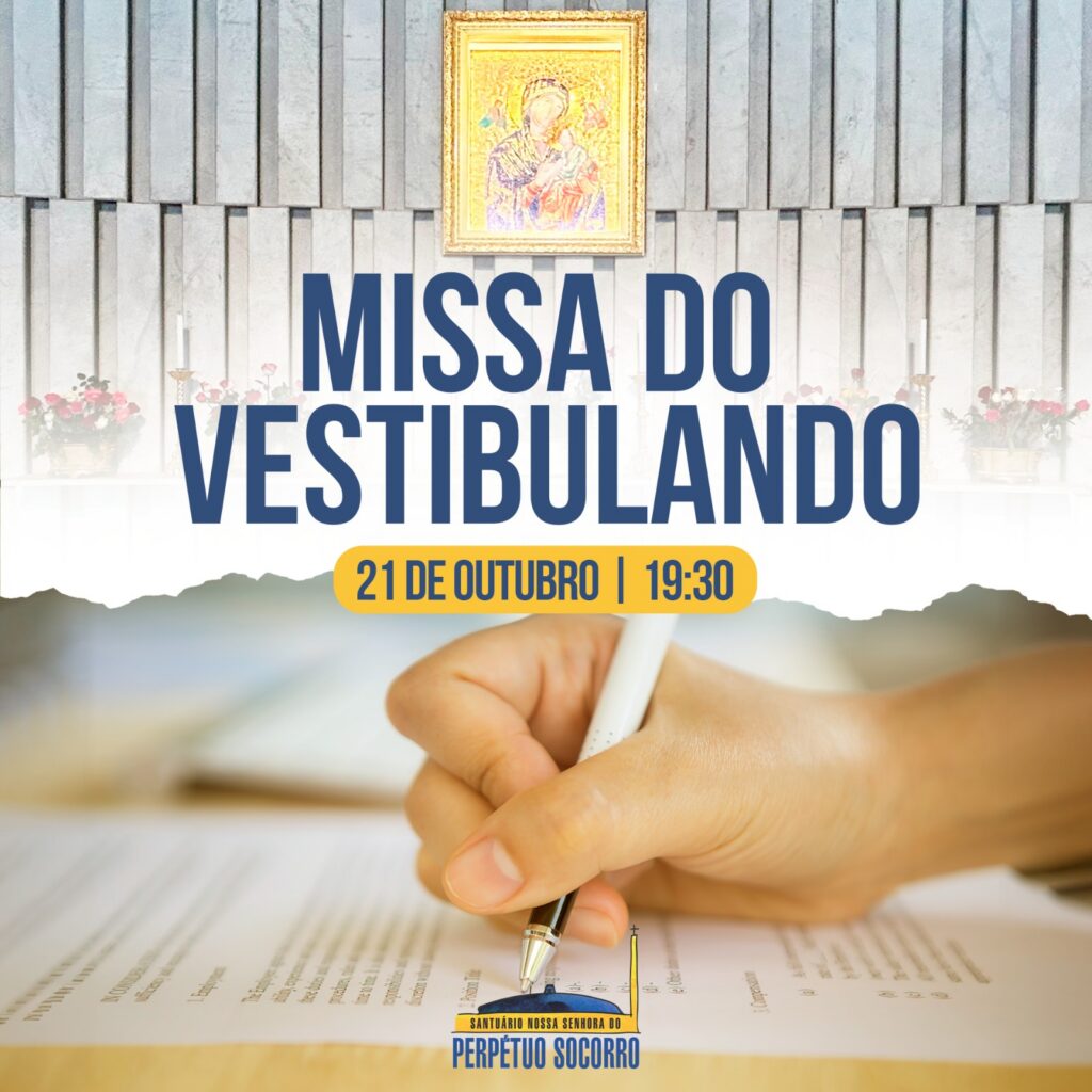 Santuário Perpétuo Socorro realiza Missa do Vestibulando 9 d1eb7dbf215bab35ad1272e8ac3b7aa5