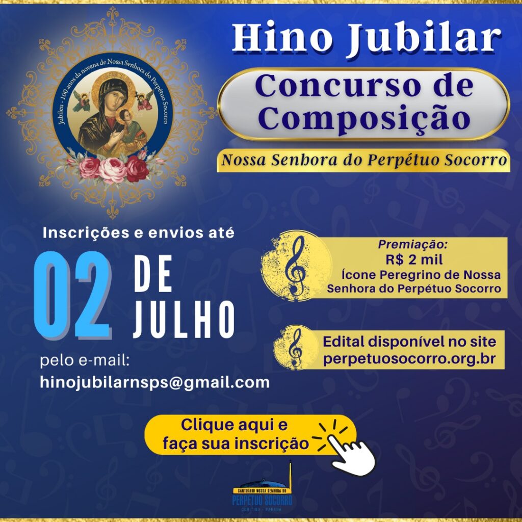 Faça sua inscrição aqui: Concurso Cultural de Composição do Hino Jubilar 9 d487c235dcfb70a8aff8517c9db6a3aa