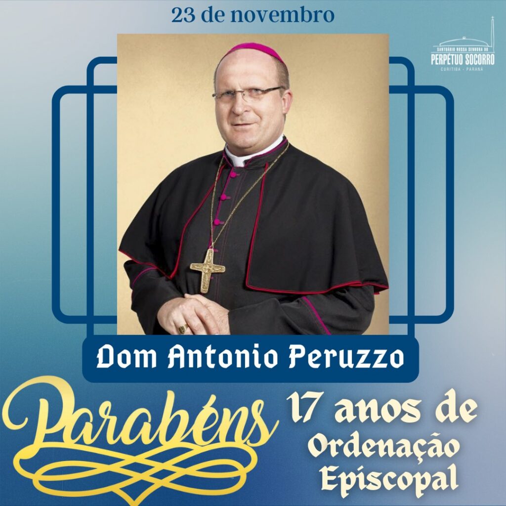 Dom José Antonio Peruzzo completa 17 anos de ordenação episcopal 7 f73f8b51f06c700139330fe3d8ae9e35