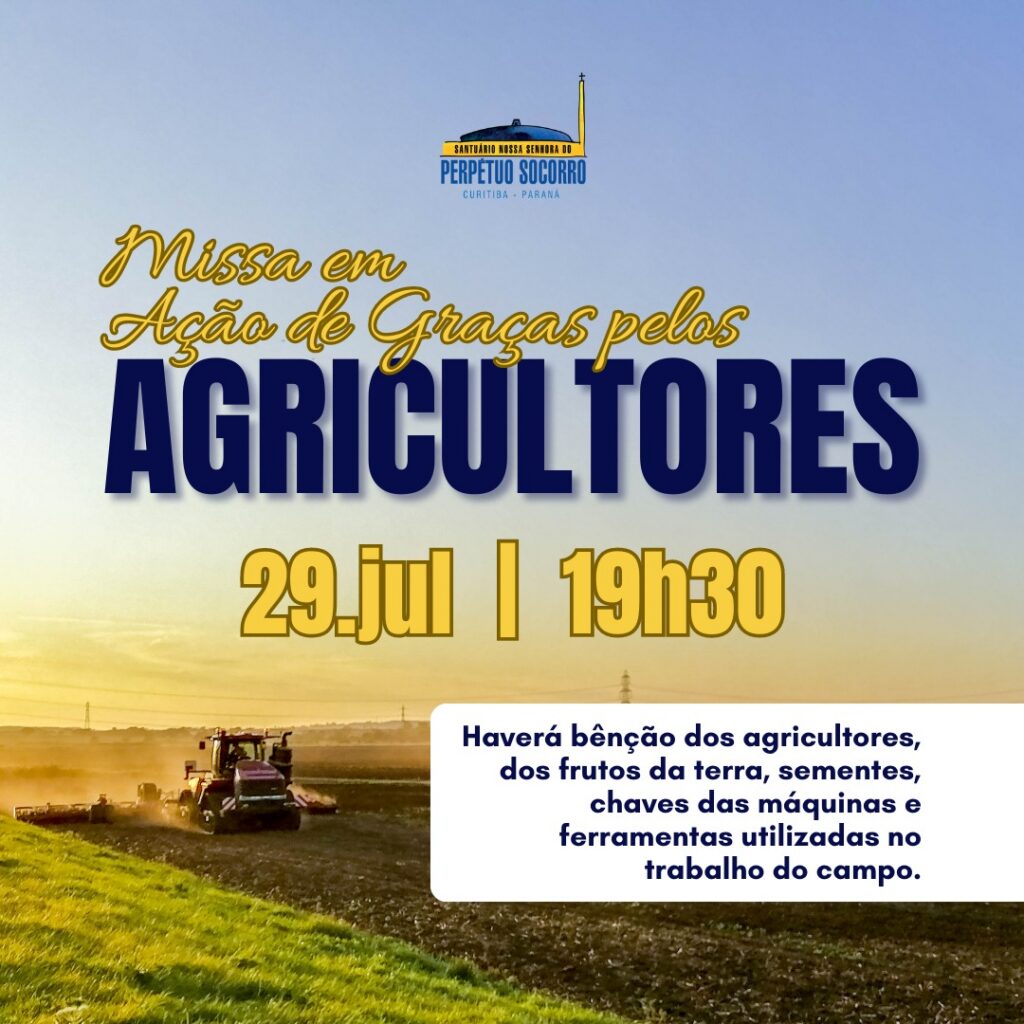 Pela primeira vez, Missa do Agricultor é celebrada no Santuário Perpétuo Socorro 6 f8af17379ba85233812bc09b7840bd56