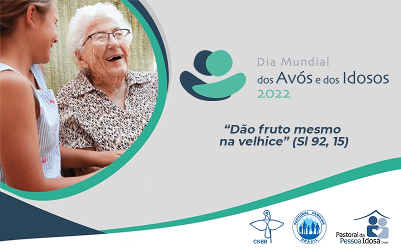 DIA MUNDIAL DOS AVÓS E DOS IDOSOS 4 fe6fdeca27b2ae0fd960b285384c2312